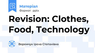Revision: Clothes, Food, Technology