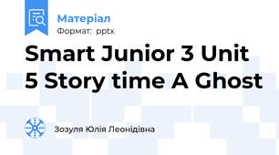 Smart Junior 3 Unit 5 Story time A Ghost