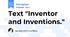 Text "Inventor and Inventions."