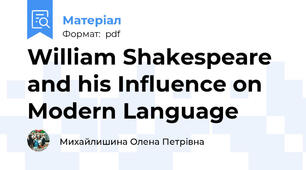 William Shakespeare and his Influence on Modern Language