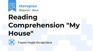 Reading Comprehension "My House"