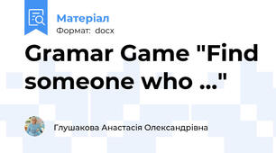 Gramar Game "Find someone who ..."