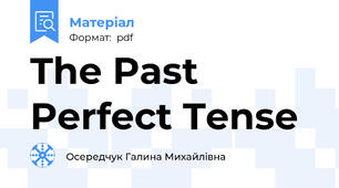 The Past Perfect Tense