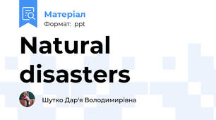Natural disasters