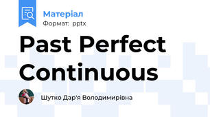 Past Perfect Continuous