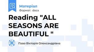 Reading "ALL SEASONS ARE BEAUTIFUL "