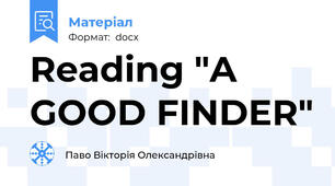 Reading "A GOOD FINDER"