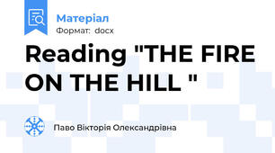 Reading "THE FIRE ON THE HILL "