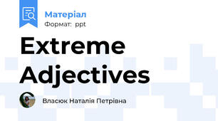 Extreme Adjectives