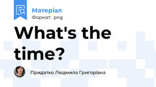 What's the time?