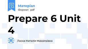 Prepare 6 Unit 4