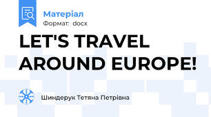 LET'S TRAVEL AROUND EUROPE!