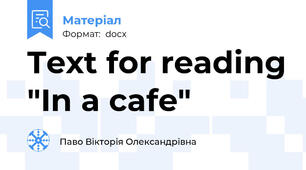 Text for reading "In a cafe"
