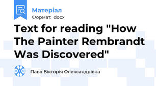Text for reading "How The Painter Rembrandt Was Discovered"
