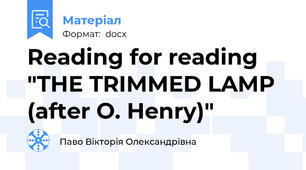 Reading for reading "THE TRIMMED LAMP (after O. Henry)"