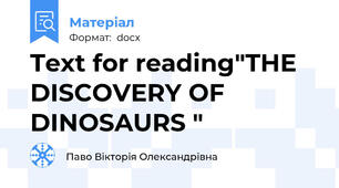 Text for reading"THE DISCOVERY OF DINOSAURS "