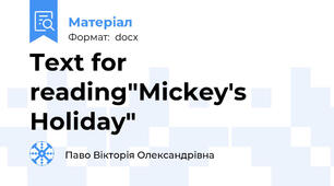 Text for reading"Mickey's Holiday"