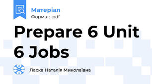 Prepare 6 Unit 6 Jobs