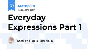Everyday Expressions Part 1