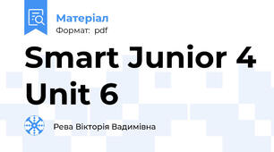 Smart Junior 4 Unit 6