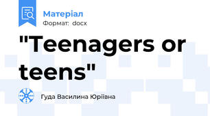 "Teenagers or teens"