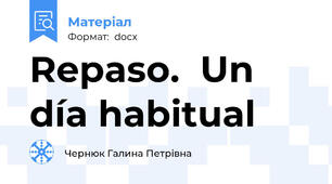 Repaso.  Un día habitual
