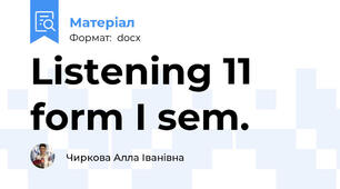 Listening 11 form I sem.