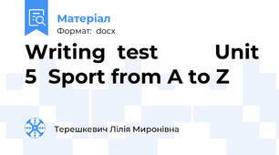 Writing  test          Unit 5  Sport from A to Z