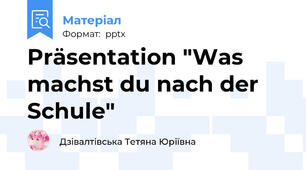 Präsentation "Was machst du nach der Schule"