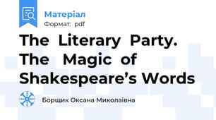 The  Literary  Party.   The   Magic  of Shakespeare’s Words