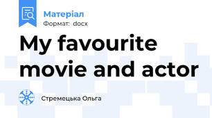 My favourite movie and actor