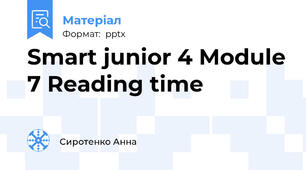 Smart junior 4 Module 7 Reading time
