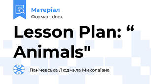 Lesson Plan: “ Animals"