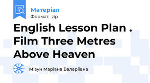 English Lesson Plan . Film Three Metres Above Heaven