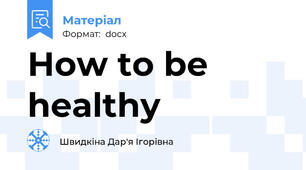 How to be healthy