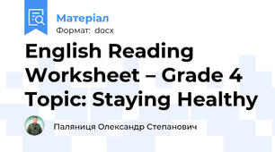 English Reading Worksheet – Grade 4 Topic: Staying Healthy