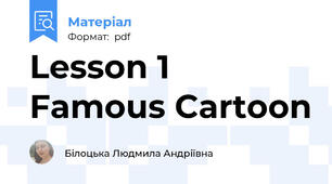 Lesson 1 Famous Cartoon