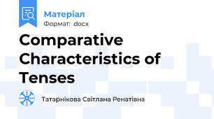 Comparative Сharacteristics of Tenses