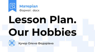 Lesson Plan. Our Hobbies
