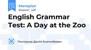 English Grammar Test: A Day at the Zoo