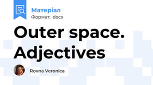 Outer space. Adjectives