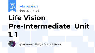 Life Vision  Pre-Intermediate  Unit 1. 1