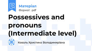 Possessives and pronouns (Intermediate level)