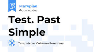 Test. Past Simple