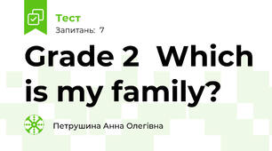 Grade 2  Which is my family?