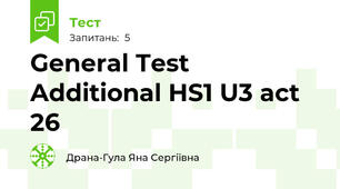 General Test Additional HS1 U3 act 26