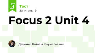 Focus 2 Unit 4 