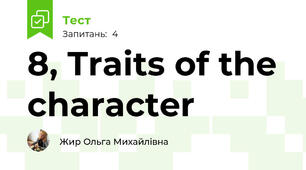 8, Traits of the character