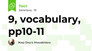 9, vocabulary, pp10-11