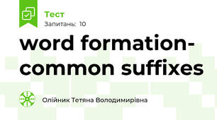 word formation- common suffixes